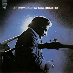 Johnny Cash - At San Quentin (The Complete 1969 Concert)