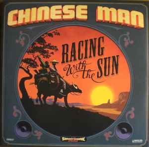 Racing With The Sun / Remix With The Sun - Chinese Man
