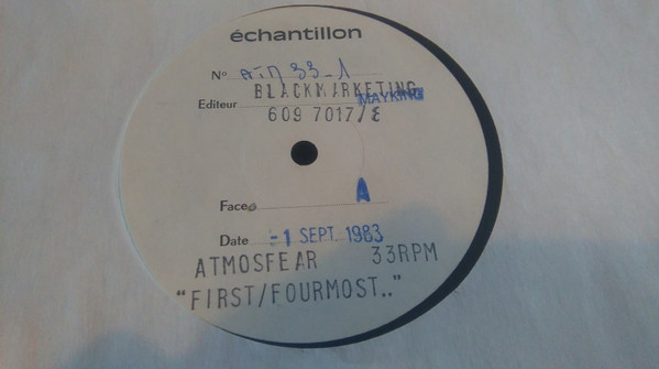 Atmosfear – First / Fourmost (1984, Vinyl) - Discogs