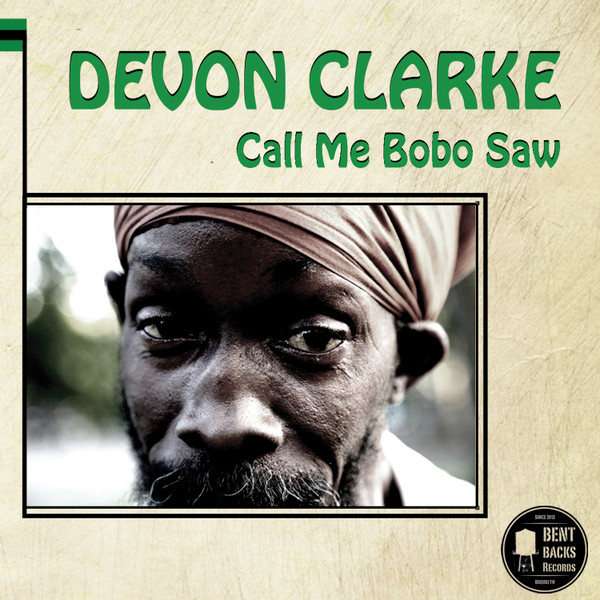télécharger l'album Devon Clarke - Call Me Bobo Saw