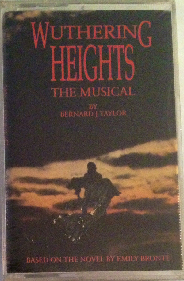 lataa albumi Bernard J Taylor - Wuthering Heights The Musical