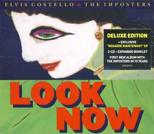 Look Now - Elvis Costello & The Imposters