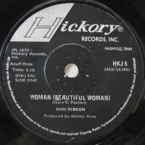Don Gibson – Woman / If You Want Me To I'll Go (1972, Vinyl) - Discogs