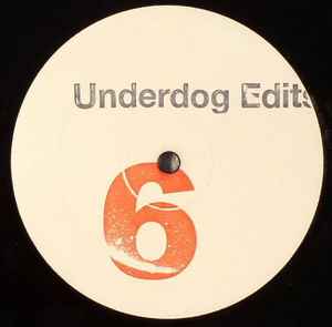 Underdog Edits 5 (2006, Vinyl) - Discogs