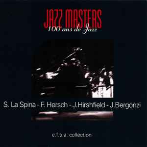 Steve LaSpina - Jazz Masters (100 Ans De Jazz)
