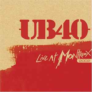 UB40 - Live At Montreux 2002 album cover