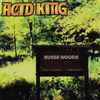 Acid King - Busse Woods
