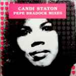 Candi Staton – Pépé Bradock Mixes (2004, Vinyl) - Discogs