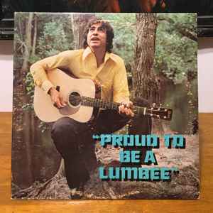 Willie French Lowery - Proud To Be A Lumbee album cover
