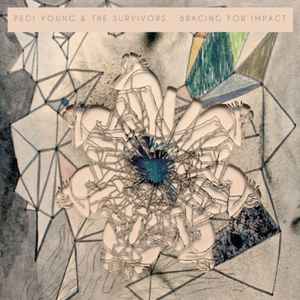 Bracing For Impact - Pegi Young & The Survivors