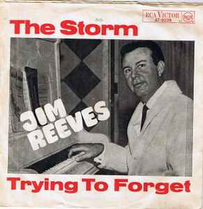 Jim Reeves - The Storm / Trying To Forget album cover