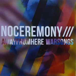 No Ceremony/// - AWAYFROMHERE / WARSONGS album cover