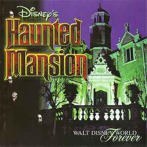 Various - Disney's Haunted Mansion (Walt Disney World Forever)