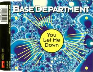 You Let Me Down - Base Department