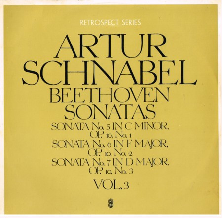 descargar álbum Artur Schnabel, Beethoven - Sonatas Sonata No 5 In C Minor Op 10 No 1 Sonata No 6 In F Major Op 10 No 2 Sonata No 7 In D Major Op 10 No 3