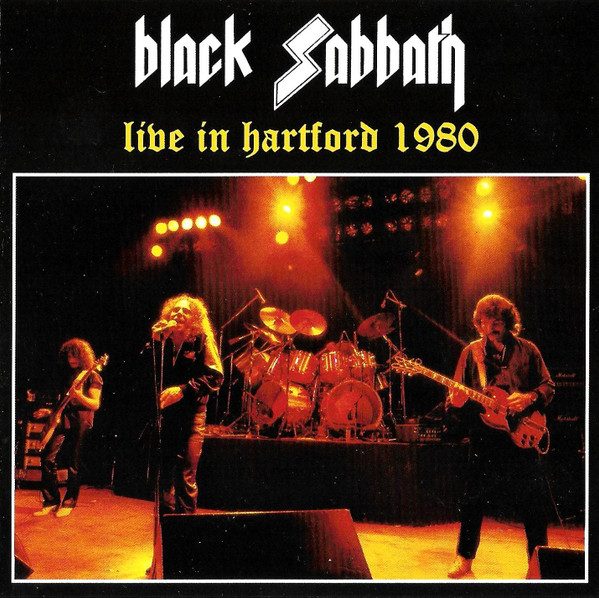 Black Sabbath – Live In Hartford 1980 (2018, CD) - Discogs
