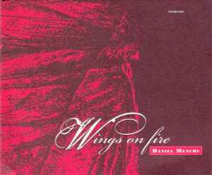 Daniel Menche - Wings On Fire album cover