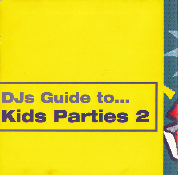 ladda ner album Various - DJs Guide To Kids Parties 2