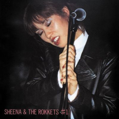 Sheena And The Rokkets – # 1 (1986, Vinyl) - Discogs