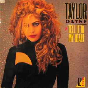Taylor Dayne - Tell It To My Heart (House Of Hearts Mix) album cover