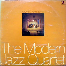 The Modern Jazz Quartet – Modern Jazz Quartet (1972, Indianapolis 