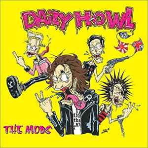 The Mods – Daily Howl (2005, CD) - Discogs