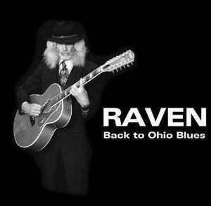Raven (17) - Back To Ohio Blues Album-Cover