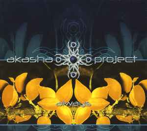 Akasha Project - Always album cover