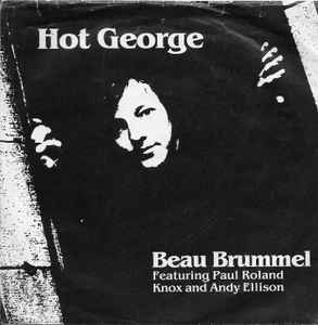 Beau Brummel - Hot George album cover