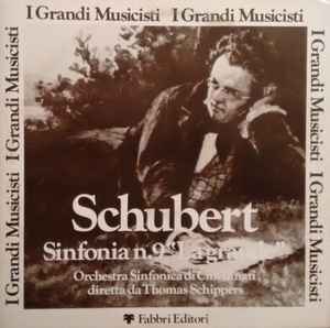 Sinfonia N. 9 "La Grande" - Schubert, Orchestra Sinfonica Di Cincinnati, Thomas Schippers