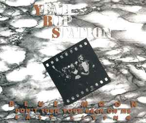 Yeah Bop Station - Blue Moon album cover