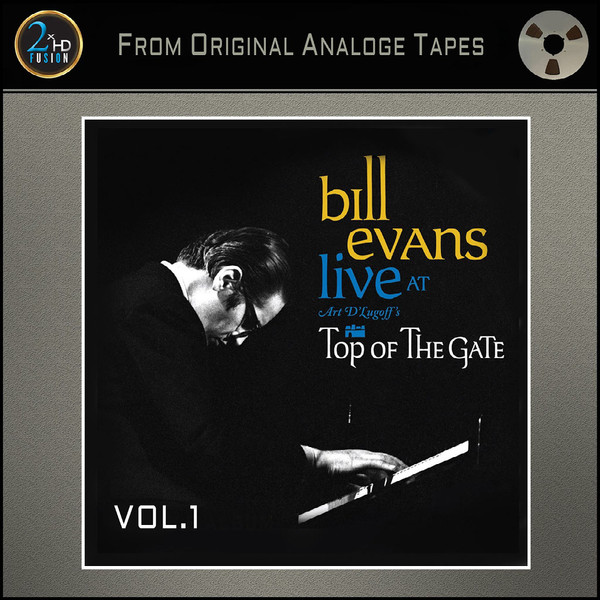 Bill Evans - Live At Art D'Lugoff's Top Of The Gate | Releases