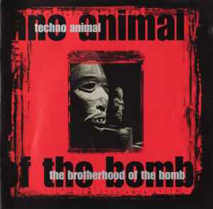 Techno Animal - The Brotherhood Of The Bomb album cover