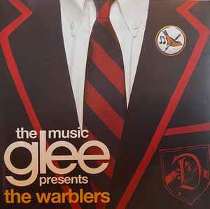 Glee Cast - Glee: The Music Presents The Warblers album cover