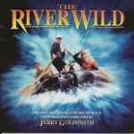 Cover of The River Wild (Original Motion Picture Soundtrack), 2015-01-19, CD