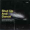 Orchestre National De Jazz - Shut Up And Dance 