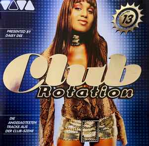 Various - Club Rotation Volume 13