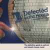 Various - Defected In The House - International Edition