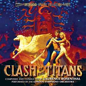 Clash Of The Titans - Laurence Rosenthal / The London Symphony Orchestra
