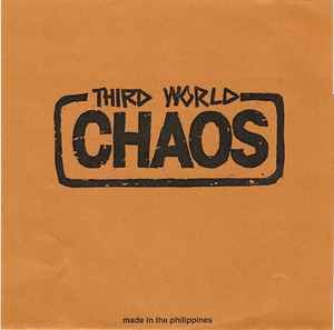 Third World Chaos - Made In The Philippines album cover
