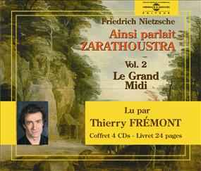 Friedrich Nietzsche - Ainsi Parlait Zarathoustra Vol. 2: Le Grand Midi album cover