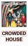 Cover of Crowded House, 1986-08-11, Cassette