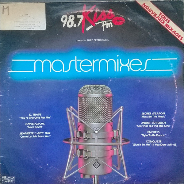 Various - 98.7 Kiss FM Presents Shep Pettibone's Mastermixes 