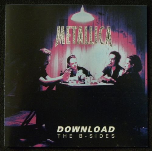 Metallica Download The B Sides 1996 CD Discogs