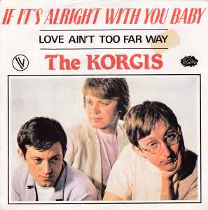 The Korgis - If It's Alright With You Baby album cover