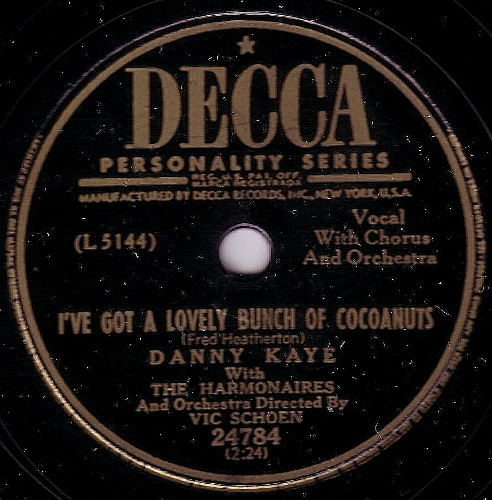 lataa albumi Danny Kaye With The Harmonaires - Ive Got A Lovely Bunch Of Cocoanuts The Peony Bush