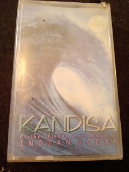Indian Ocean – Kandisa (2000, Cassette) - Discogs