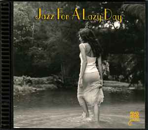 Various - Jazz For A Lazy Day
