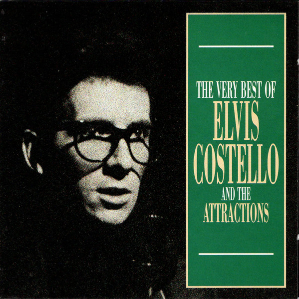 Elvis Costello And The Attractions - The Very Best Of Elvis