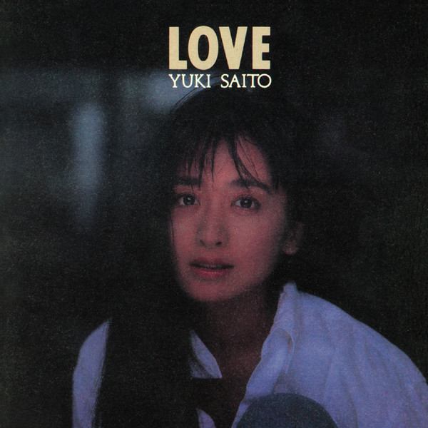 斉藤由貴 = Yuki Saito – Love (2023, Vinyl) - Discogs